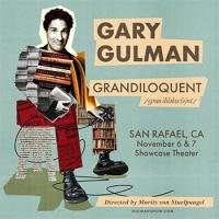 Gary Gulman: Grandiloquent