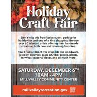 Mill Valley Recreation Center's Annual Holiday Craft Fair
