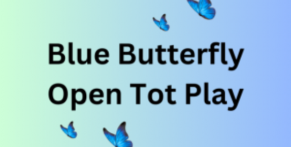Blue Butterfly Open Tot Play