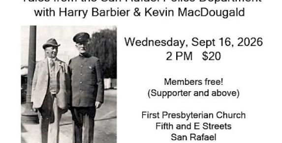 Marin History Museum's Speaker Series presents Tales from t…